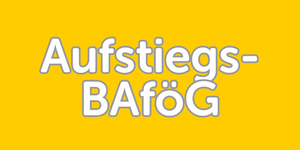 Symbolgrafik: Aufstiegs-BAföG vor gelbem Grund